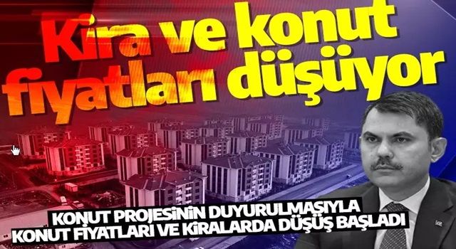 Bakan Kurum'dan kira ve ev fiyatlarına ilişkin müjdeli haber: Konut ve kira fiyatları daha da hızlı bir şekilde düşecek