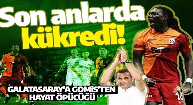 Galatasaray son anlarda kükredi! Gomis'ten bir hayat öpücüğü daha