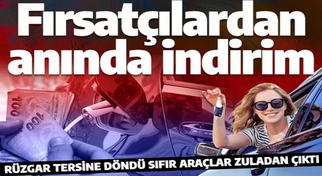 Yeni düzenleme işe yaradı sıfır otomobiller zuladan çıktı! Rekor indirime gidildi