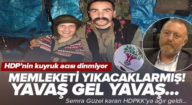 HDP'nin kuyruk acısı devam ediyor! Semra Güzel'in tutuklanması sonrası yine tehdit dili: ''Bu memleketi başınıza yıkacağız''