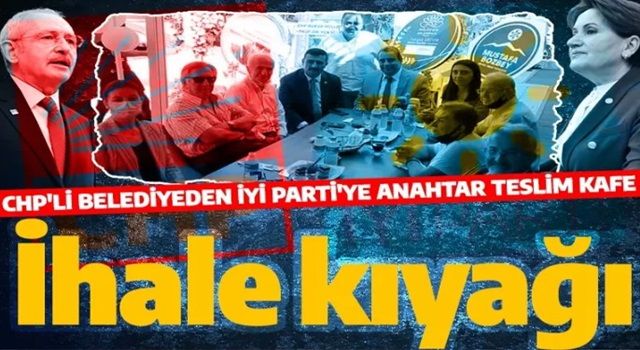 İhale kıyağı! CHP'li belediyeden İYİ Parti'li başkan yardımcısına anahtar teslim kafe