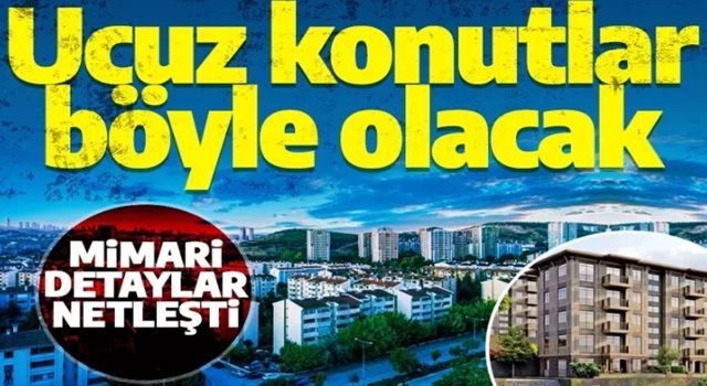 Mimari detayları belli oldu! İşte sosyal konutlar böyle olacak