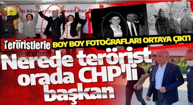 Nerede terörist orada CHP'li başkan: Teröristler boy boy fotoğrafları ortaya çıktı