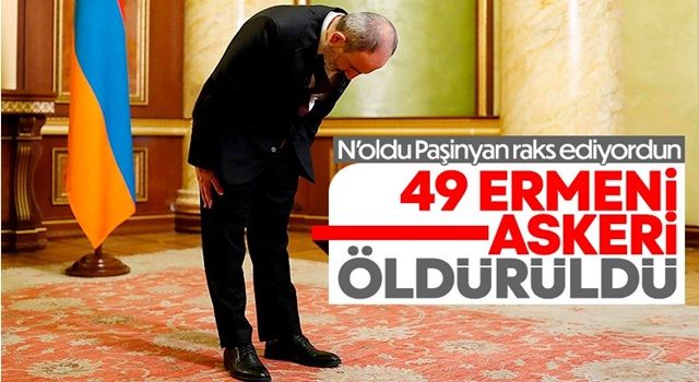 Nikol Paşinyan: Azerbaycan ile çatışmalarda 49 askerimiz hayatını kaybetti