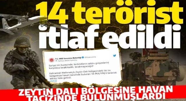 Son dakika: MSB duyurdu! 14 terörist etkisiz hale getirildi