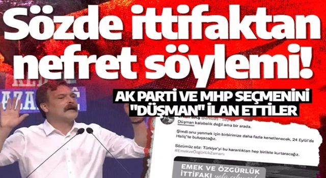 Sözde ittifaktan nefret söylemi! TİP Başkanı Erkan Baş, Ak Parti ve MHP seçmenini "düşman" ilan etti