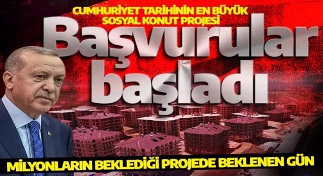 TOKİ başvuruları başladı: Sosyal konut projesinde beklenen gün