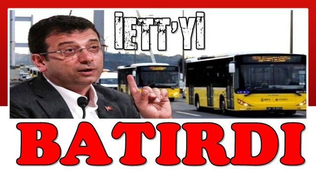 CHP yönetimi İETT'yi batırdı! Asırlık kurum işletilemez hale geldi