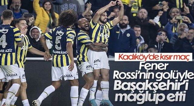 Fenerbahçe, Başakşehir'i mağlup etti