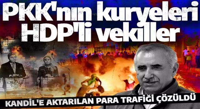 Gizli tanık tek tek ifşa etti! HDP'li vekiller Kandil'in kuryeleri çıktı