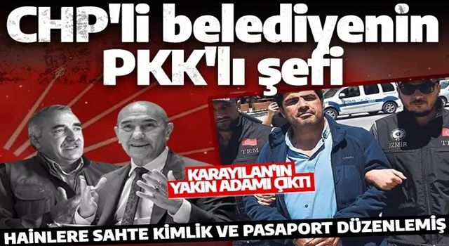 İzmir Büyükşehir Belediyesi'nin PKK'lı şefi Karayılan'ın adamı çıktı!