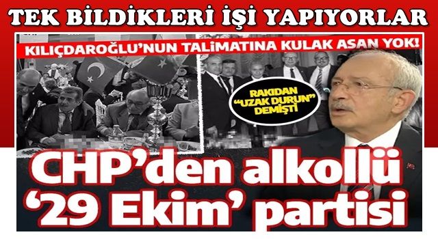 Kılıçdaroğlu'na kulak asmadılar! CHP'liler soluğu yine rakı masasında aldı