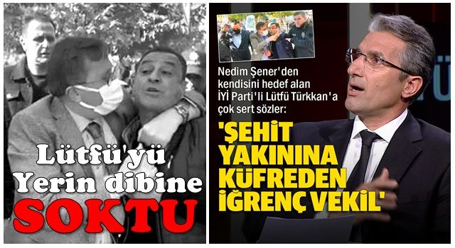 Nedim Şener kendisiyle ilgili iğrenç paylaşım yapan Lütfü Türkkan'ı yerin dibine soktu