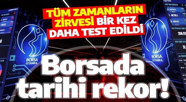 Son dakika: Borsa İstanbul'da yatırımcıları sevince boğan haber! Tarihi zirve bir kez daha görüldü