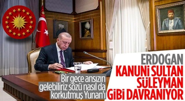 Yunanistan'dan Erdoğan'a Kanuni Sultan Süleyman benzetmesi