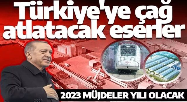 Açılışlarını Cumhurbaşkanı Erdoğan yapacak! İşte Türkiye'ye çağ atlatacak projeler