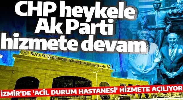 AK Parti'den İzmir'de dev bir hizmet daha! 'Acil Durum Hastanesi' açılıyor