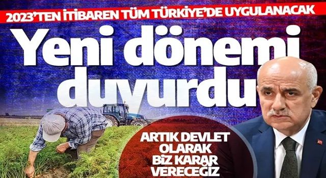 Bakan Kirişçi yeni dönemi duyurdu! Artık devlet olarak biz karar vereceğiz