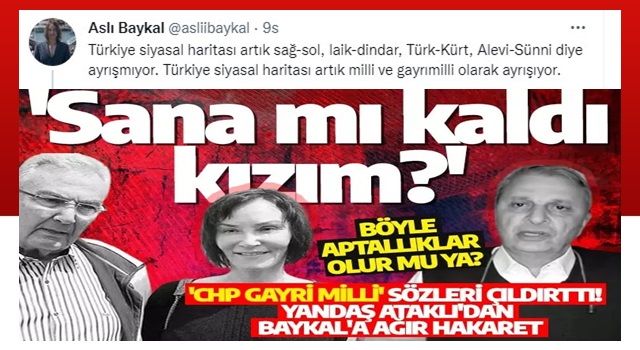 'CHP gayri milli' sözleri çıldırttı! Yandaş Ataklı'dan Baykal'a ağır hakaret: 'Sana mı kaldı kızım?'