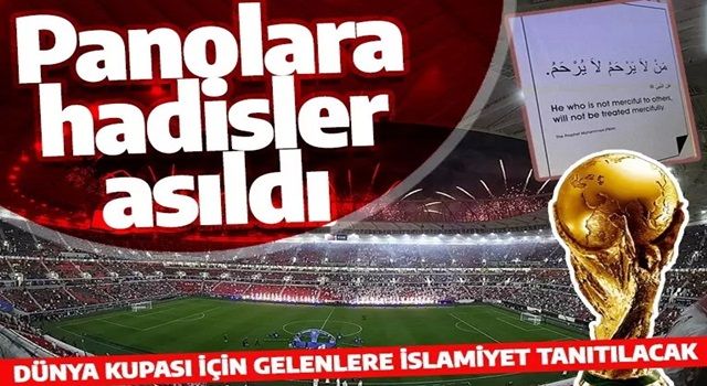 Dünya Kupası için geleceklere hadis-i şeriflerden örnekler sunulacak