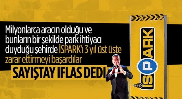 İBB'ye bağlı İSPARK, gelir kaybı nedeniyle iflasın eşiğine geldi