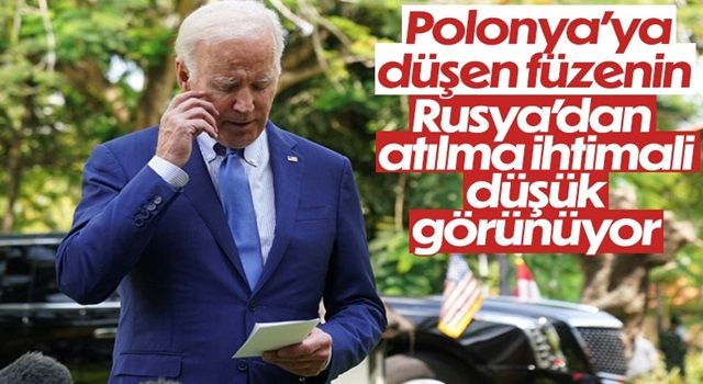 Joe Biden: Füzenin Rusya'dan fırlatılmış olma ihtimali düşük