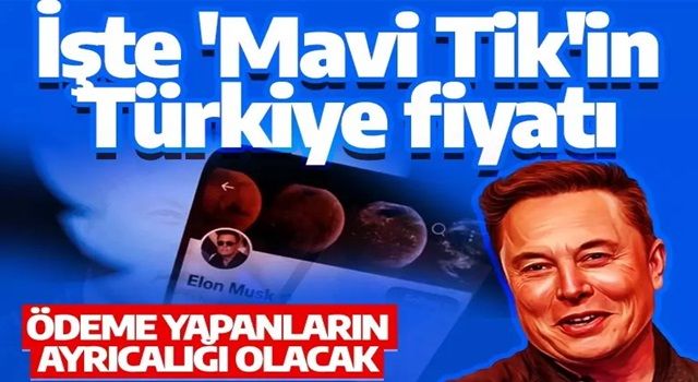 Mavi Tik kaç para? Twitter Türkiye'nin fiyatı belli oldu