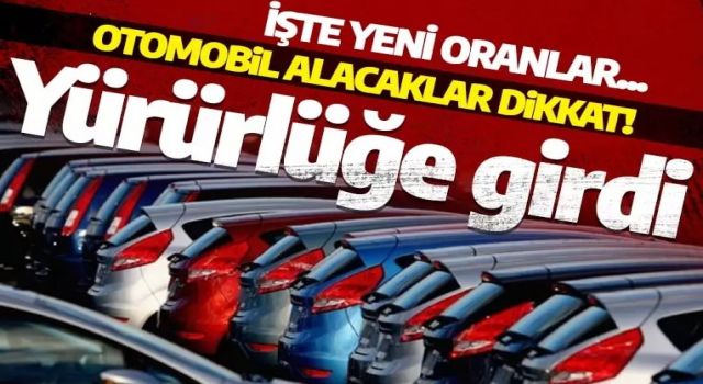 Otomobil alacaklar dikkat! Matrah düzenlemesi yürürlüğe girdi