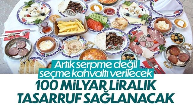 Restoranlarda artık serpme kahvaltı dönemi bitiyor