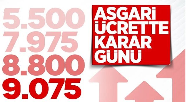 Asgari ücrette karar günü