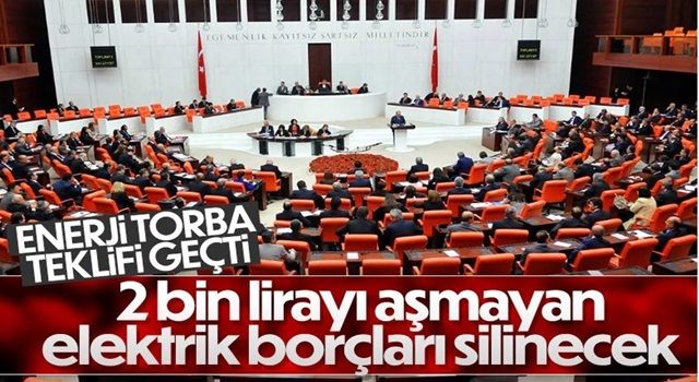 Enerji torba kanun teklifi TBMM'den geçti