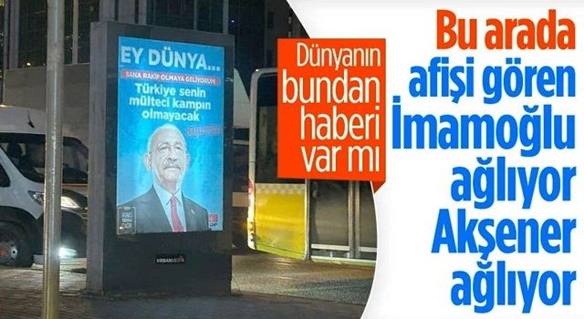 Kemal Kılıçdaroğlu, afişe çıktı