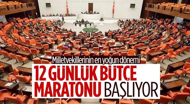 TBMM Genel Kurulu'nun bütçe maratonu bugün başlıyor