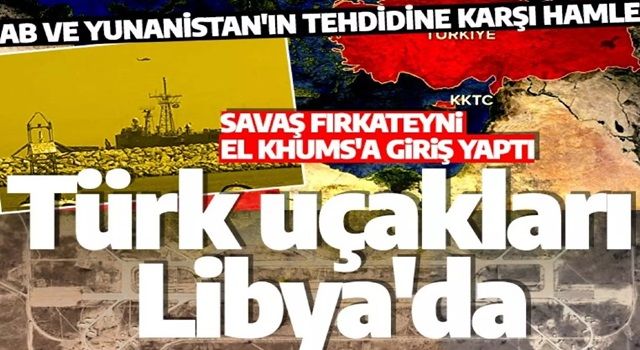 AB ve Yunanistan tehdit etmişti: Türk askeri uçakları Libya'ya indi