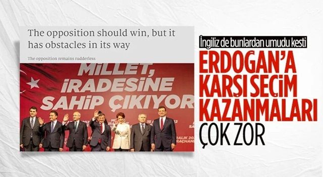 Economist'in 2023 yorumu: Muhalefetin Erdoğan'a karşı kazanması zor