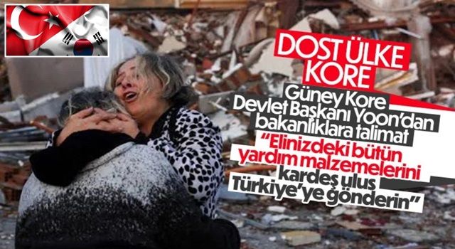 Güney Kore Devlet Başkanı Yoon'dan talimat: Türkiye'ye deprem desteği için tüm kaynakları seferber edin