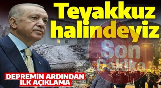 Son dakika: Cumhurbaşkanı Erdoğan'dan Kahramanmaraş ve Gaziantep'teki depreme ilişkin açıklama!