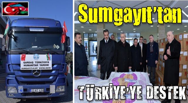 Sumgayıt'tan Türkiye'ye destek