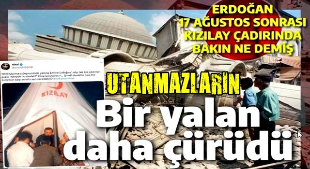 Trol yalanını gazete kupürleri çürütüyor: Erdoğan 17 Ağustos'ta devleti suçlamadı