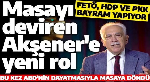 Doğu Perinçek'ten kumar masasına geri dönen Akşener'le ilgili ilk yorum: ABD'nin dayatmasıyla geri döndü