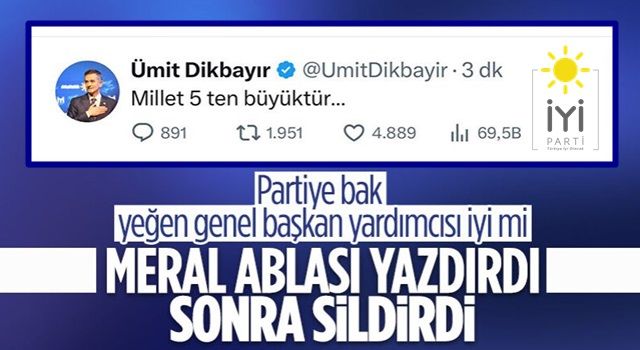 İyi Partili Ümit Dikbayır'dan dikkat çeken açıklama