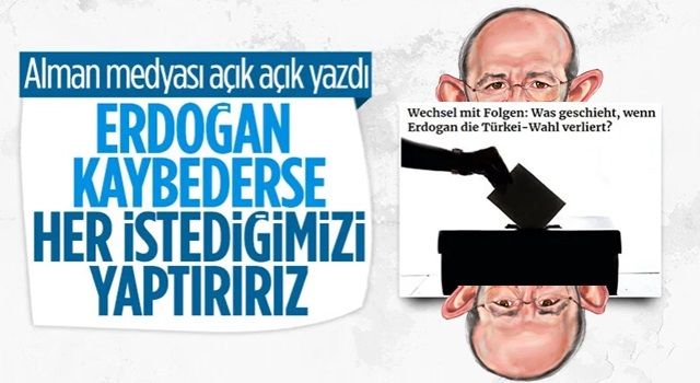 Alman gazetesi, Erdoğan'sız Türkiye'nin karşılaşacağı tabloyu yazdı