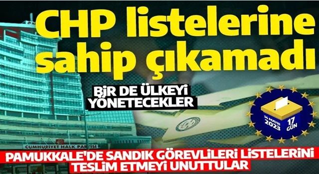 Denizli Pamukkale'deki 710 sandığının başında CHP'den görevli bulunmayacak