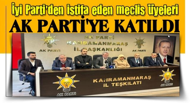 İYİ Parti'de deprem! 500 İYİ Partili üye AK Parti'ye katıldı