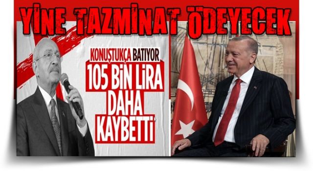 Kemal Kılıçdaroğlu Cumhurbaşkanı Erdoğan'a 105 bin lira manevi tazminat ödeyecek