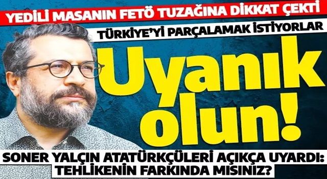 Soner Yalçın'dan açık çağrı: 'Partinizin üzerinde etkili olun! Lafla Atatürkçü olunmaz'