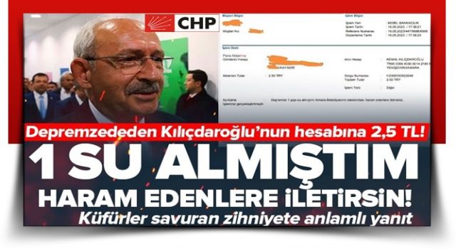 Depremzededen Kılıçdaroğlu'na iade: Haram edenlere iletirsiniz