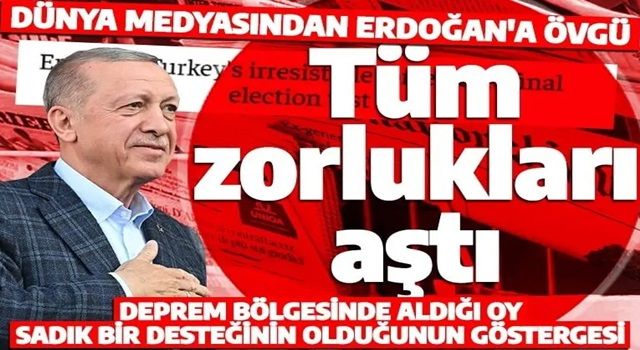 Dünya medyası Erdoğan'ın vatanı için yaptıklarını tek tek anlattı: Türkiye'yi jeopolitik bir güce dönüştürdü!