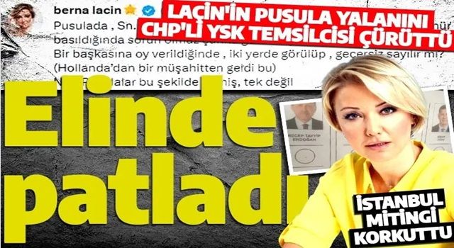 İstanbul Mitingi korkuttu! CHP'li Berna Laçin'in pusula provokasyonu elinde patladı!