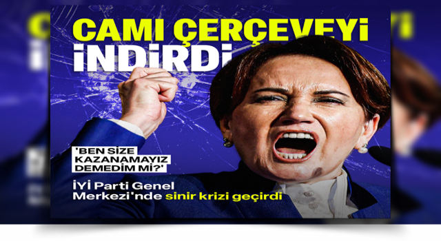 İYİ Parti lideri Akşener çıldırıp camı çerçeveyi indirdi: Size kazanamayız demedim mi?